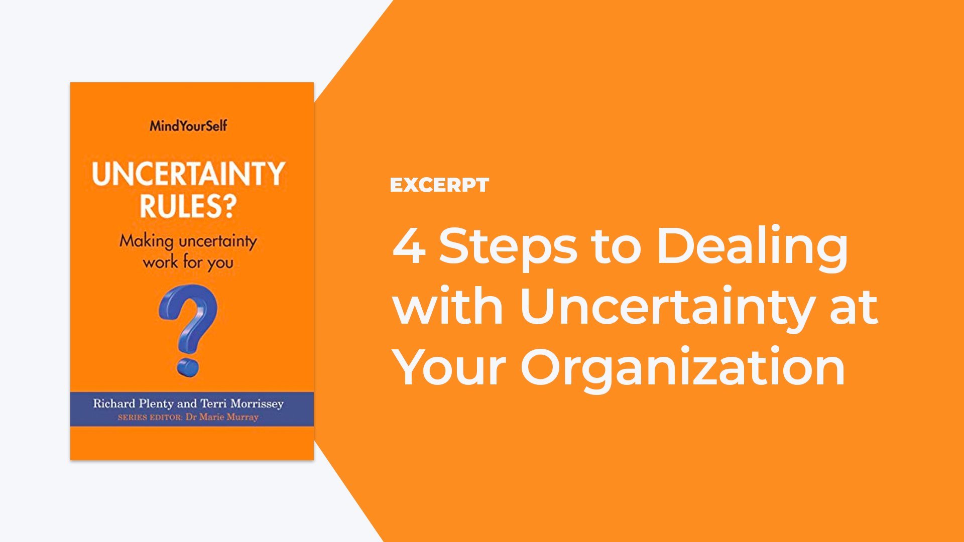 4 Steps to Dealing with Uncertainty at Your Organization