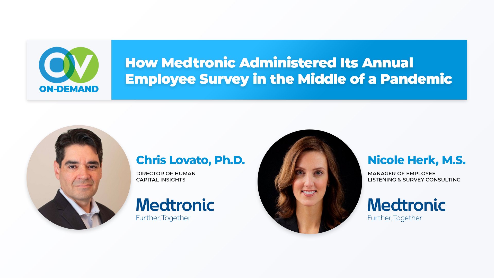 How Medtronic Administered Its Annual Employee Survey in the Middle of a Pandemic