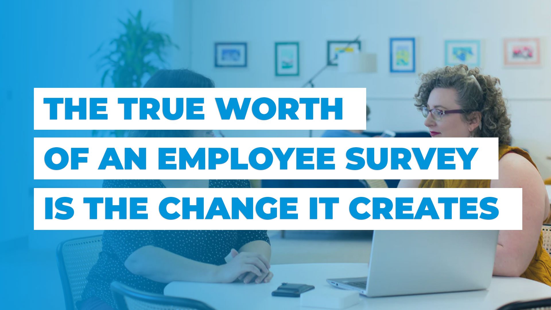 How to Take Action on Your Employee Survey Results
