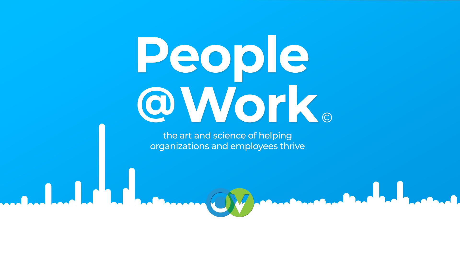 People @Work - Decent Work: The Pandemic’s Impact on Employee Expectations