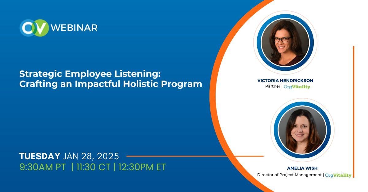 Upcoming Webinar | Strategic Employee Listening: Crafting an Impactful Holistic Program