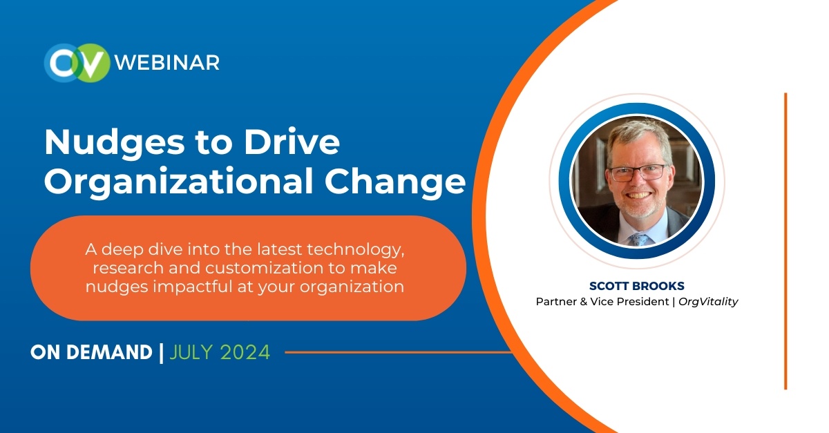 On Demand | Nudges to Drive Organizational Change